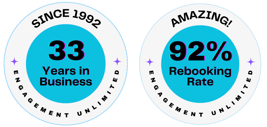 Two circular badges, perfect for main use or a header dark theme: one reads "Since 1992, 33 Years in Business," and the other states "Amazing! 92% Rebooking Rate," both featuring "Engagement Unlimited" around the edge.