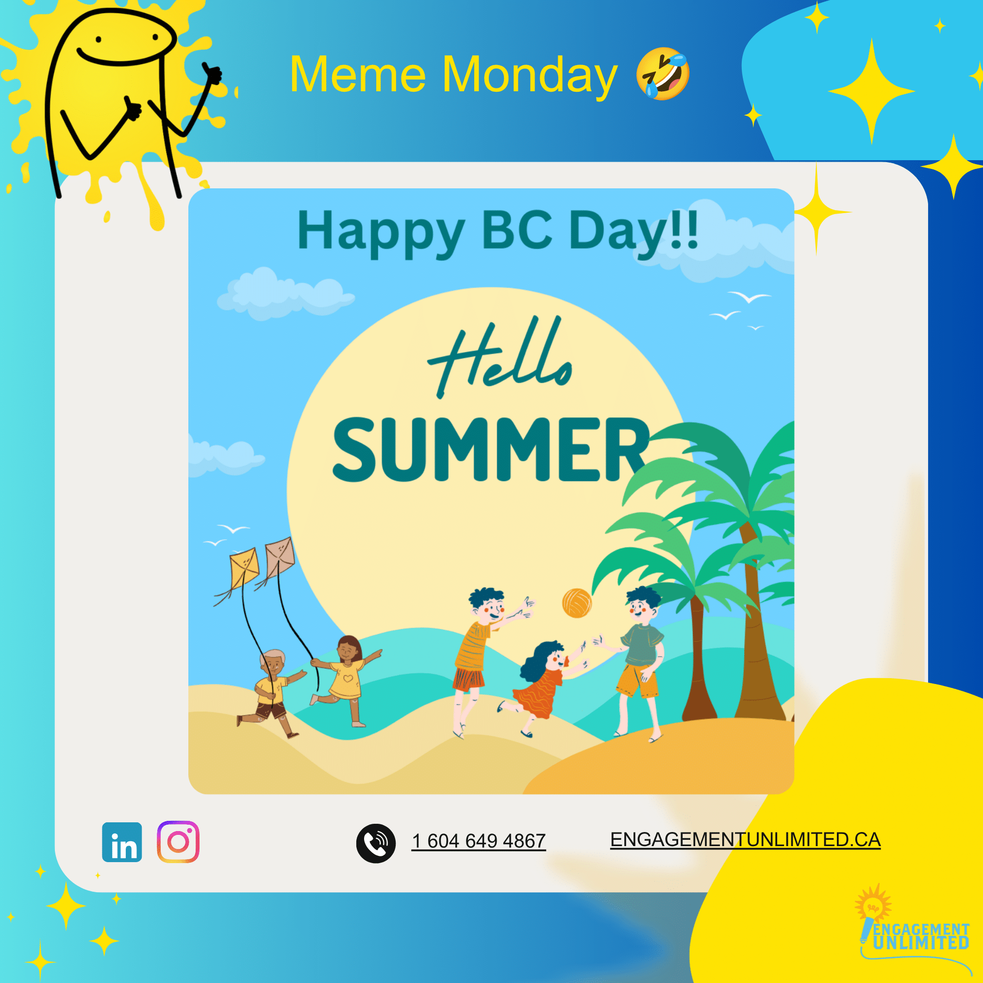Monday Meme — Happy BC Day from the team at Engagement Unlimited